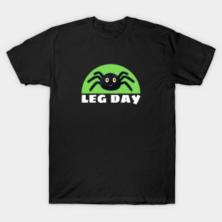 Leg Day | Spider Pun T-Shirt